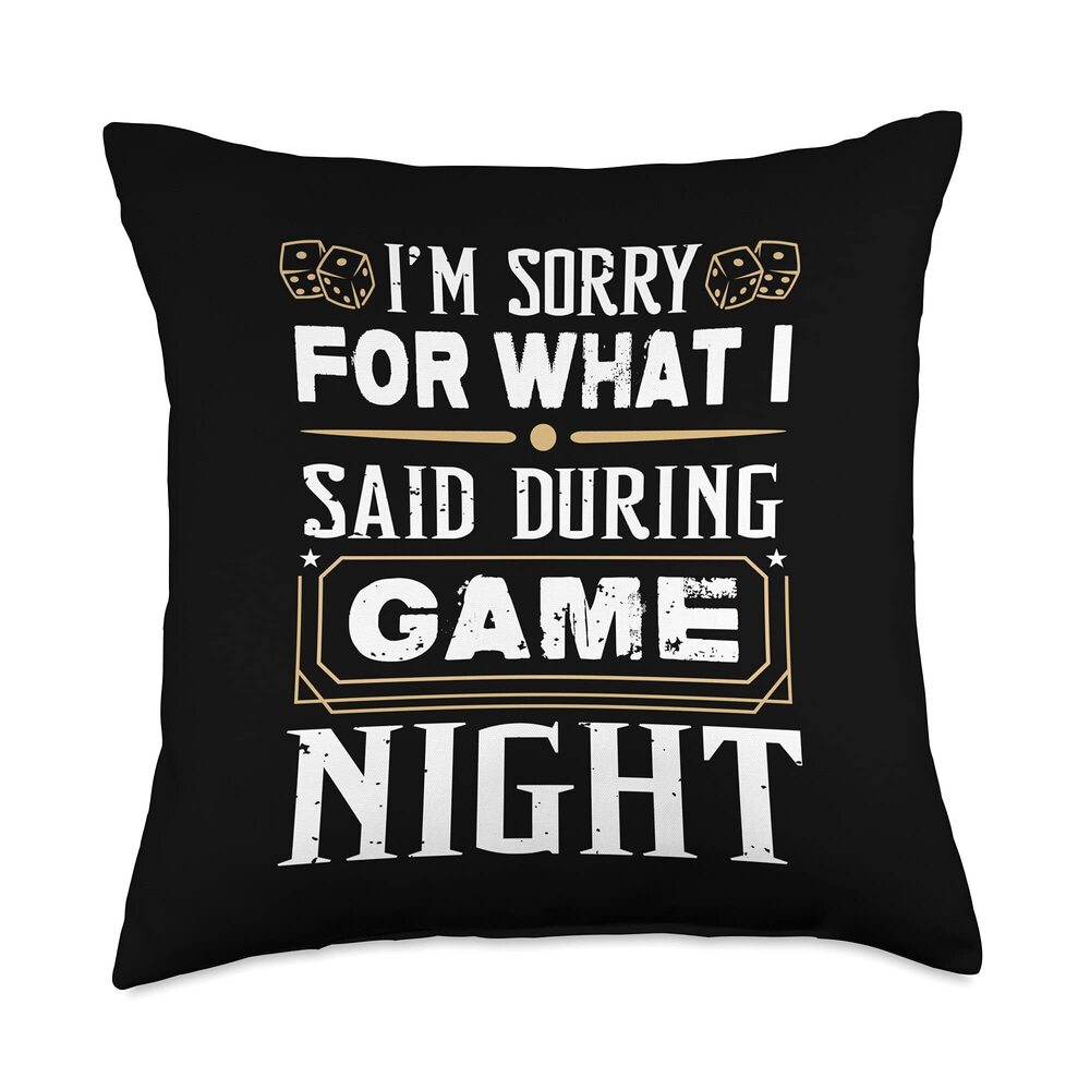 8844 I'm Sorry For What I Said During Game Night - Board Gamer Throw Pillow